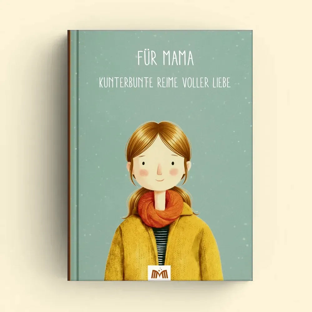 Für Mama – Kunterbunte Reime voller Liebe - personalisiertes Geschenkbuch