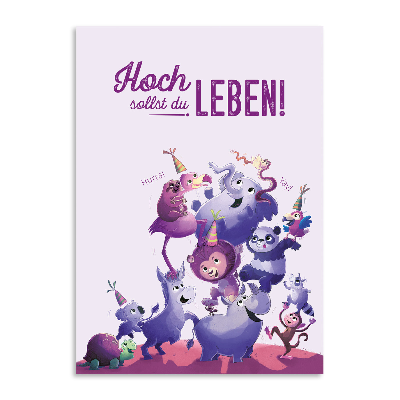 Die Grußkarte „Hoch sollst du leben!“ von Framily zeigt fröhliche Tiere mit Partyhüten mit den Grüßen "Hoch sollst du leben!".