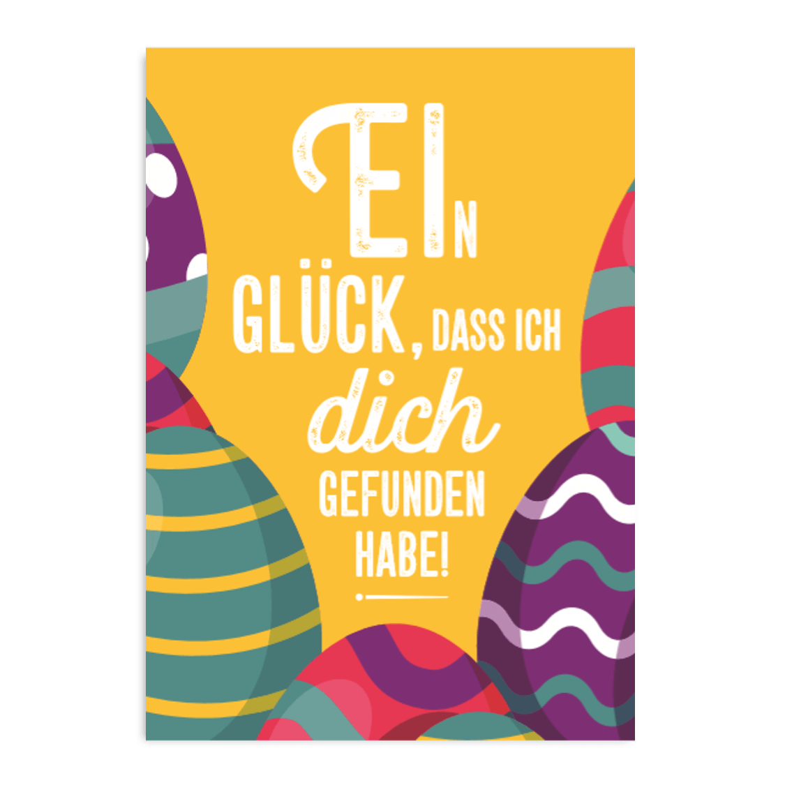 Osterpostkarte EIn Glück, dass ich dich gefunden habe!