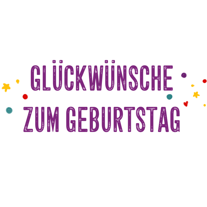 Glückwünsche zum Geburtstag" in fetten lila Buchstaben mit bunten Konfettipunkten und Sternen auf weißem Hintergrund, perfekt für festliche Anlässe.